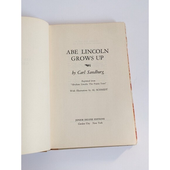 Abe Lincoln Grows Up by Carl Sandburg 1956 Junior Deluxe Edition Illustrated HC‎ - Picture 7 of 9